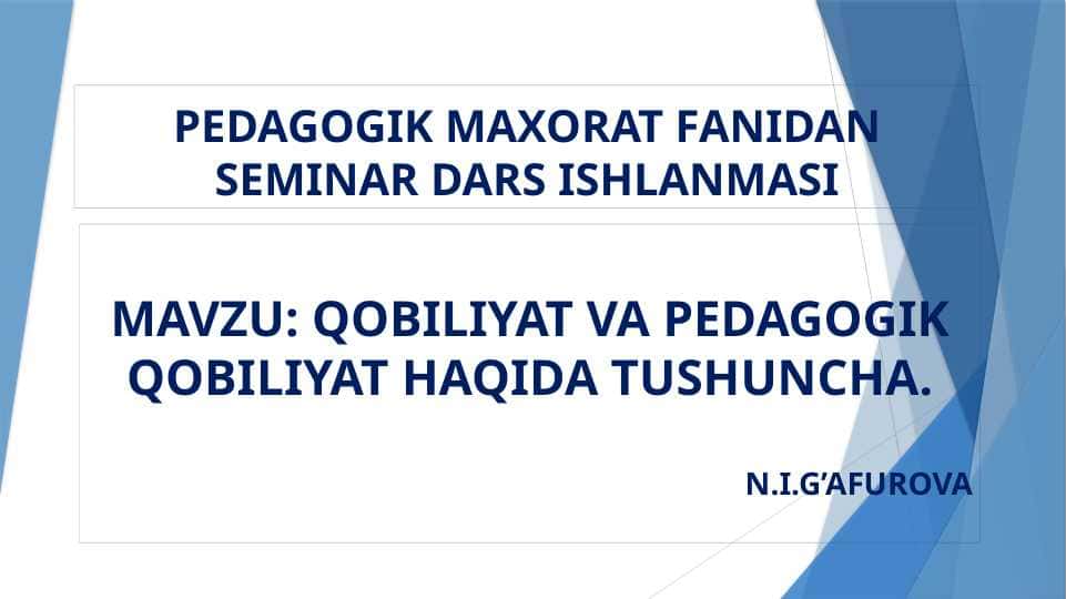 QOBILIYAT VA PEDAGOGIK QOBILIYAT HAQIDA TUSHUNCHA