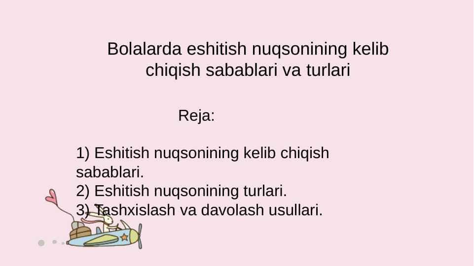Bolalarda eshitish nuqsonining kelib chiqish sabablari va turlari