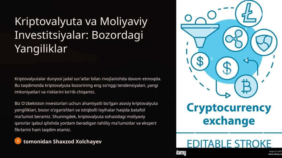 Kriptovalyuta va moliyaviy investitsiyalar: Kriptovalyutalar bozoridagi yangiliklar,
