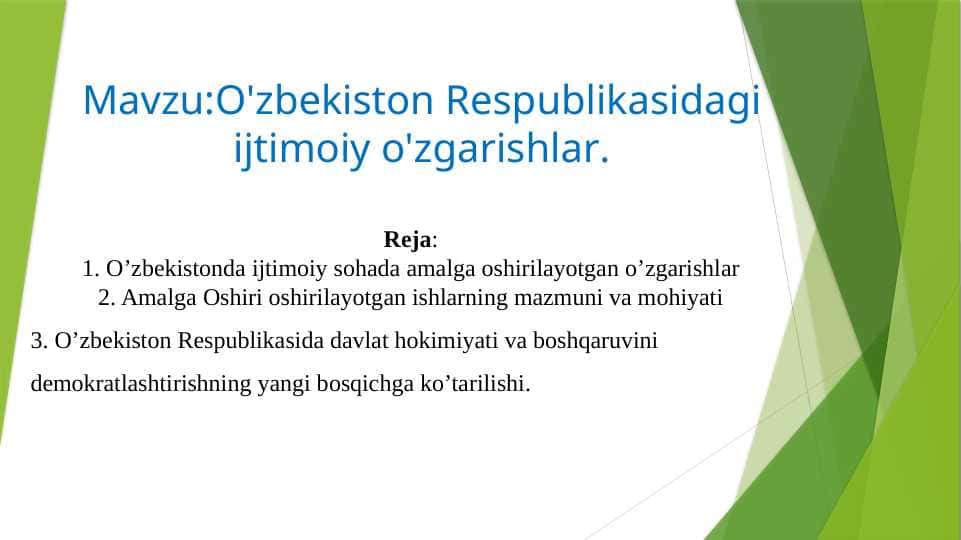O'zbekiston Respublikasidagi ijtimoiy o'zgarishlar