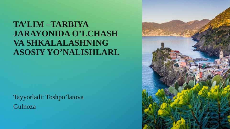 Pedagogik diagnostika o'lchash va shkalalashning asosiy yo'nalishlari