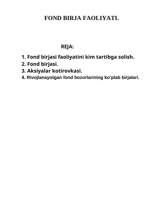 FOND BIRJA FAOLIYATI.