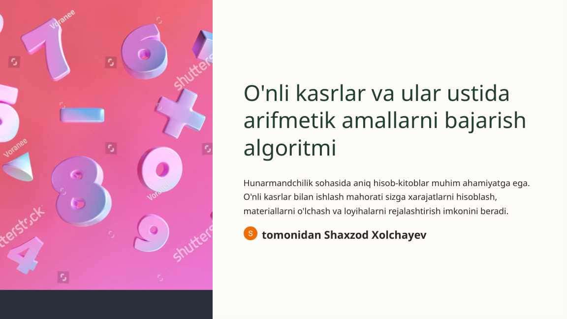 O'nli kasrlar va ular ustida arifmetik amallarni bajarish algoritmi