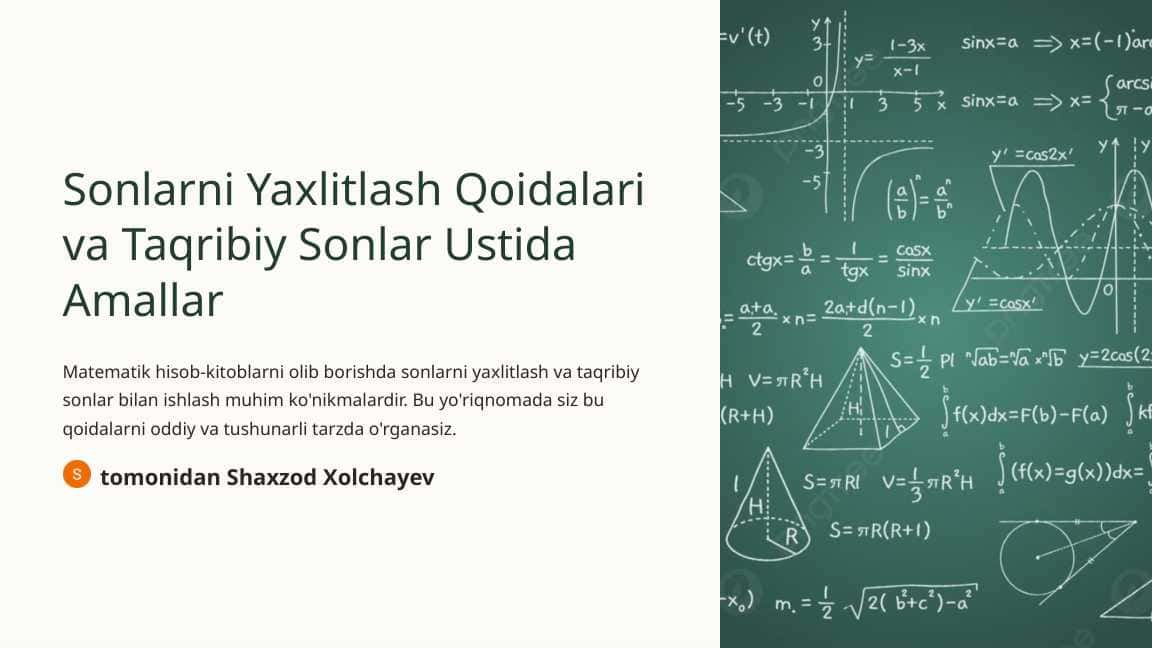 Sonlarni Yaxlitlash Qoidalari va Taqribiy Sonlar Ustida Amallar