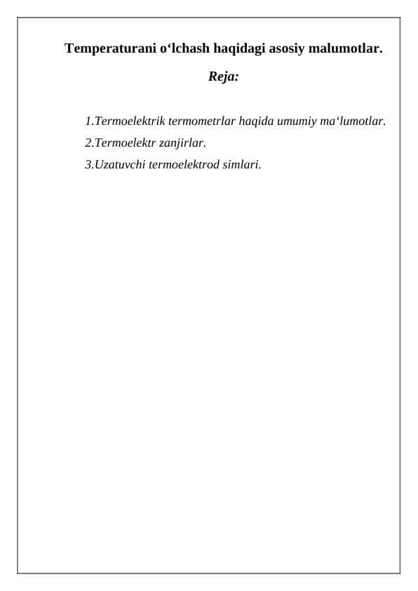 Temperaturani o‘lchash haqidagi asosiy malumotlar