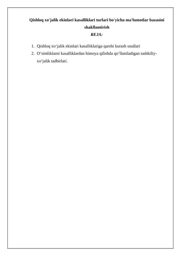Qishloq xo'jalik ekinlari kasalliklari turlari bo'yicha ma'lumotlar bazasini shakllantirish