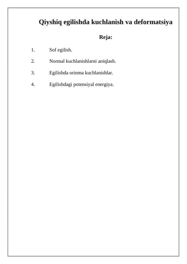Qiyshiq egilishda kuchlanish va deformatsiya