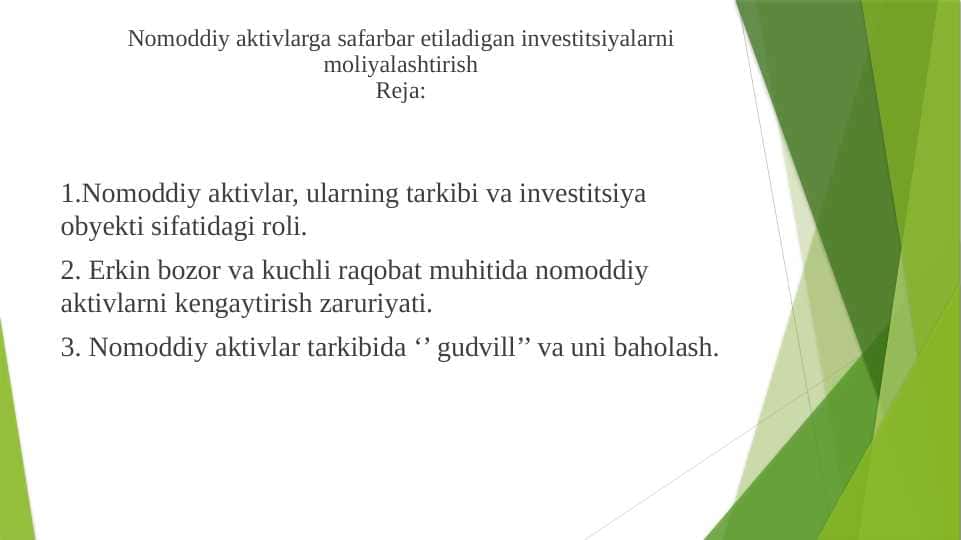 Nomoddiy aktivlarga safarbar etiladigan investitsiyalarni moliyalashtirish