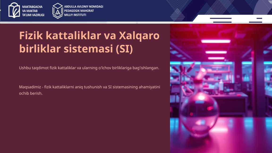 Fizik kattaliklar va Xalqaro birliklar sistemasi (SI)