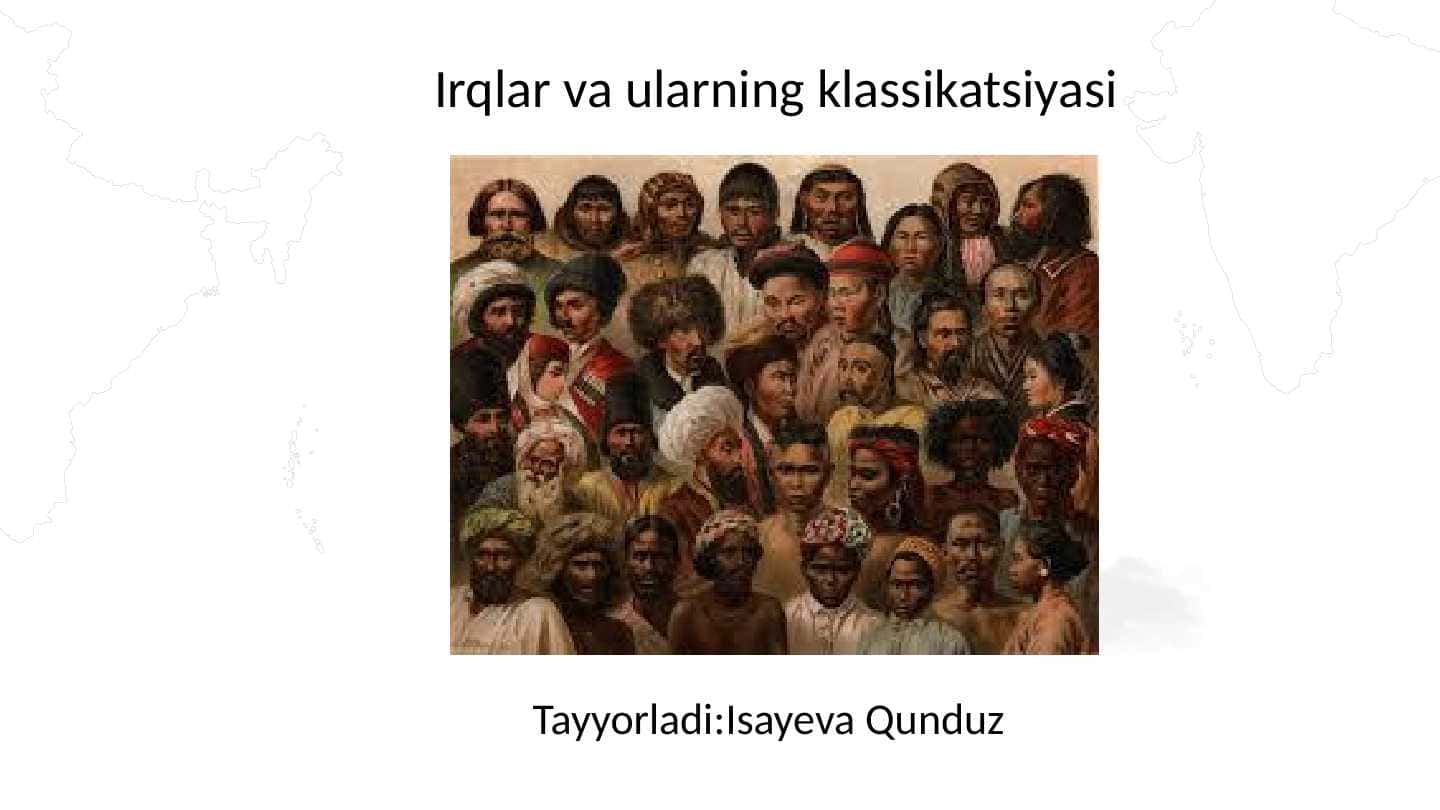 Irqlar va ularning klassikatsiyasi