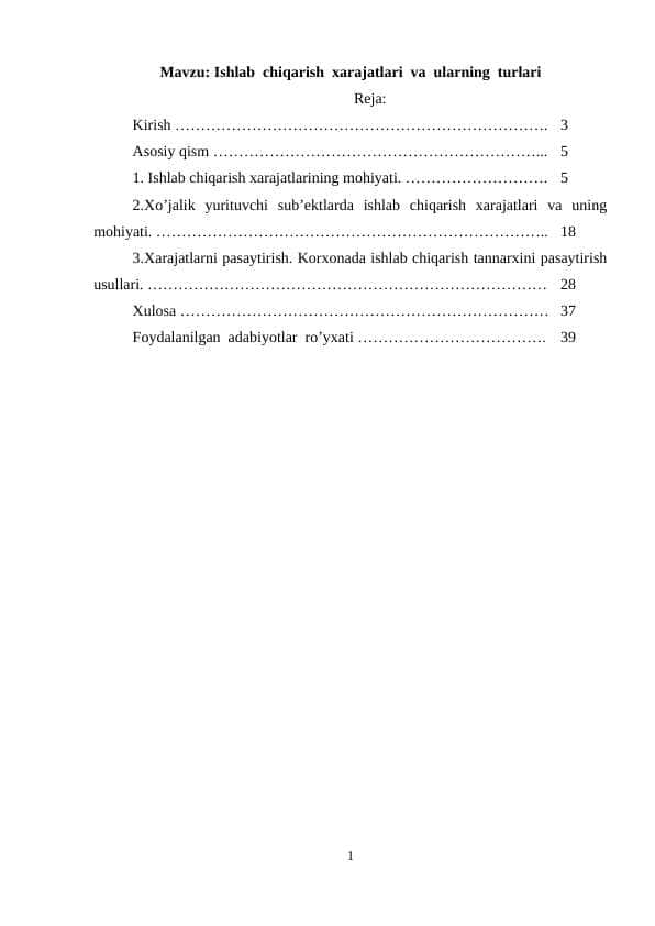 Ishlab chiqarish xarajatlari va uning turlari