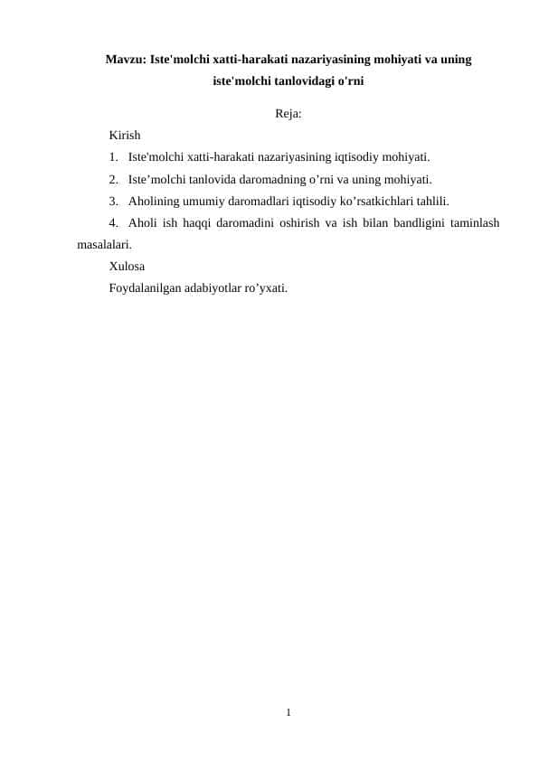 Iste'molchi xatti-harakati nazariyasining mohiyati va uning iste'molchi tanlovidagi o'rni