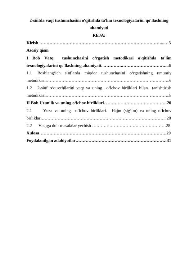 2-sinfda vaqt tushunchasini o'qitishda ta'lim texnologiyalarini qo'llashning ahamiyati