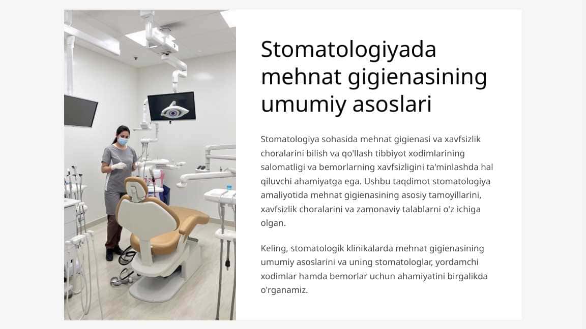 Stomatologiyada mehnat gigienasining umumiy asoslari