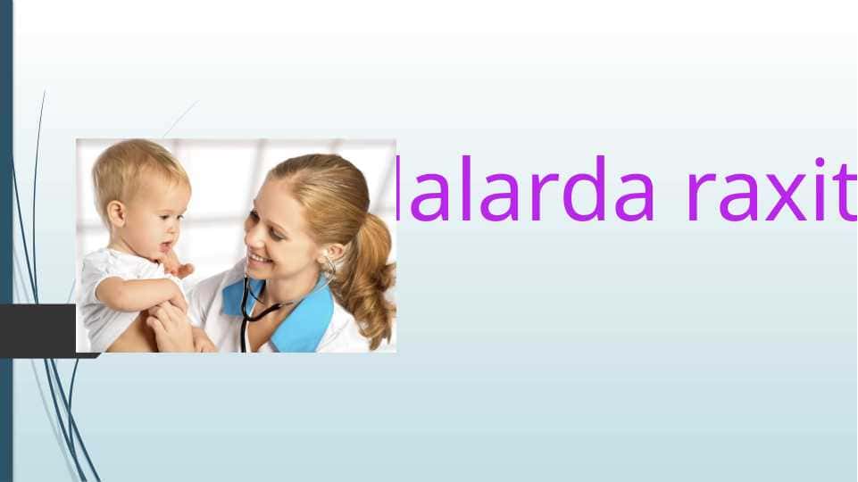 Bolalarda raxit