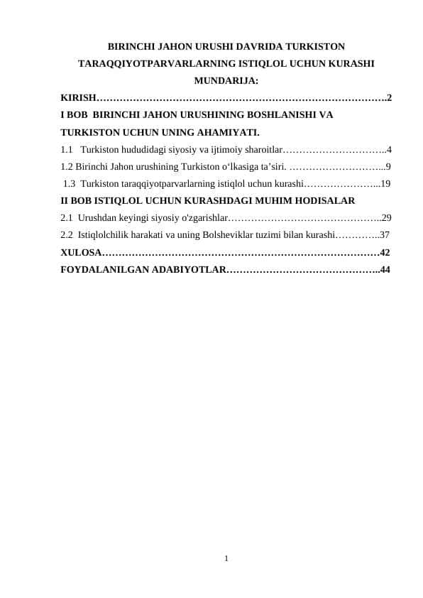BIRINCHI JAHON URUSHI DAVRIDA TURKISTON TARAQQIYOTPARVARLARNING ISTIQLOL UCHUN KURASHI