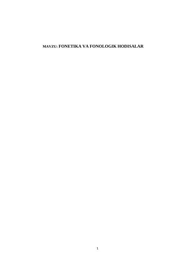 KURS ISHI. Fonetika va fonologik hodisalar