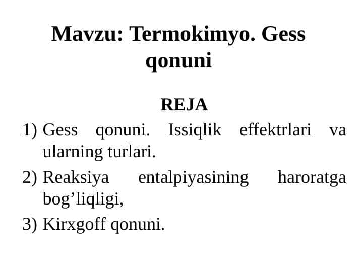 Termokimyo. Gess qonuni