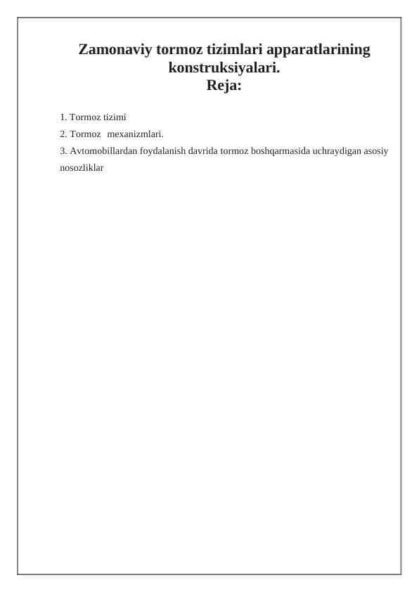 Zamonaviy tormoz tizimlari apparatlarining konstruksiyalari