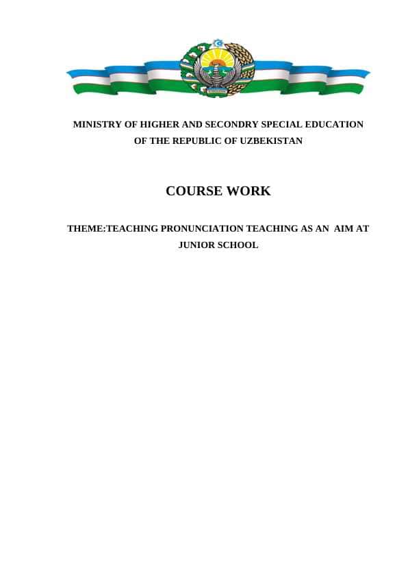 TEACHING PRONUNCIATION TEACHING AS AN AIM AT JUNIOR SCHOOL
