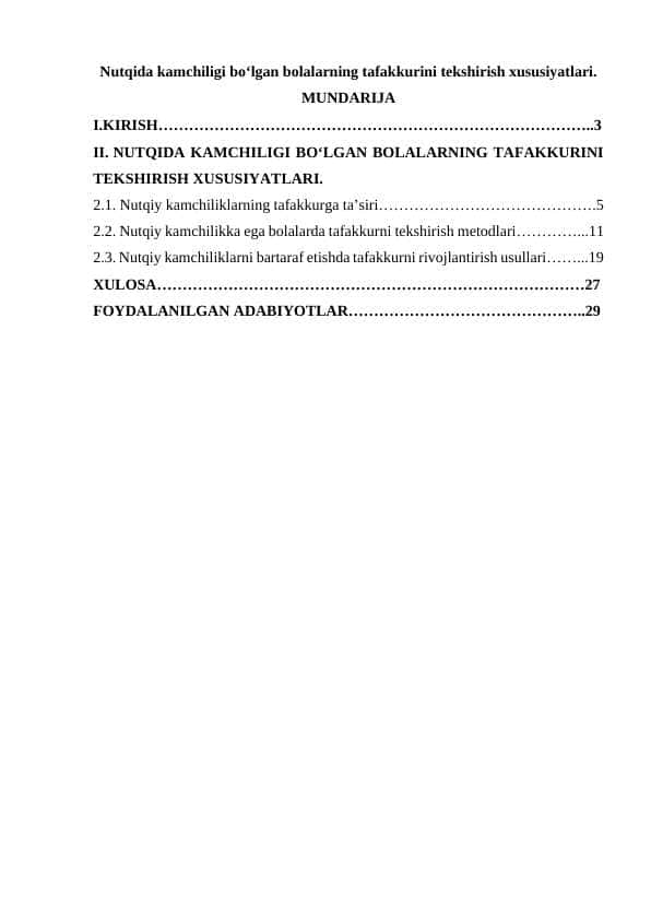 Nutqida kamchiligi bo‘lgan bolalarning tafakkurini tekshirish xususiyatlari.