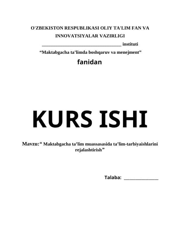 Maktabgacha ta’lim muassasasida ta’lim-tarbiyaishlarini rejalashtirish