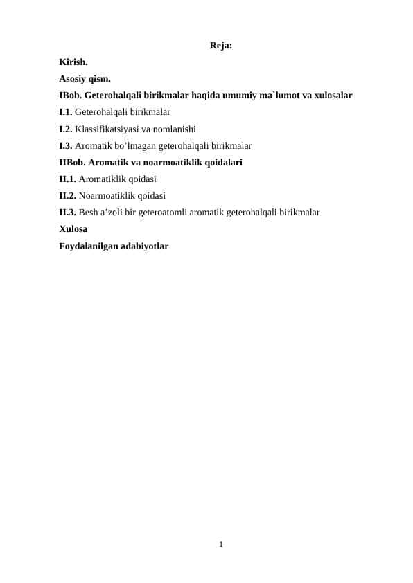 Geterohalqali birikmalar. Aromatik va noarmoatiklik qoidalari