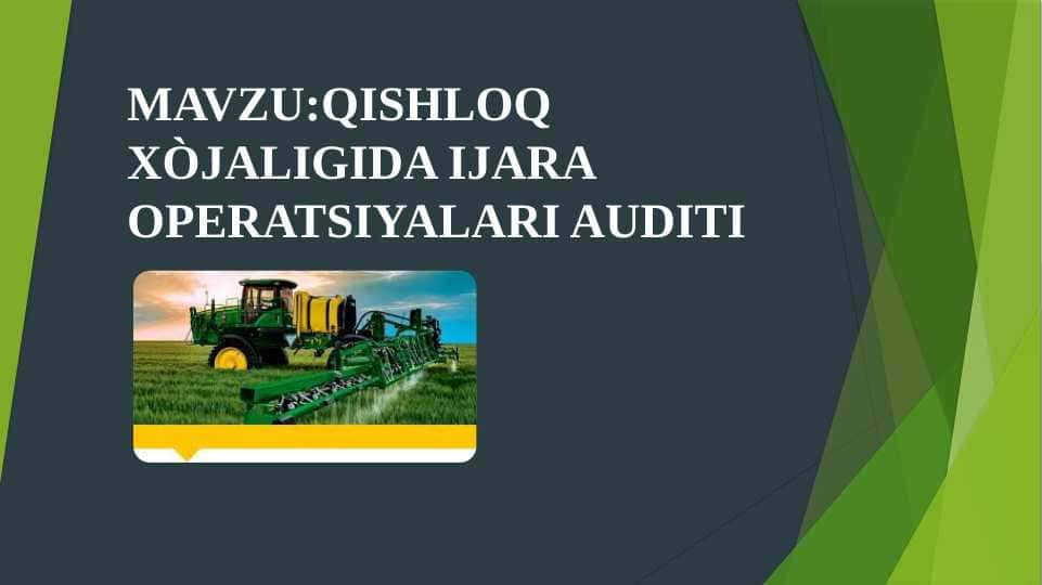 QISHLOQ XÒJALIGIDA IJARA OPERATSIYALARI AUDITI