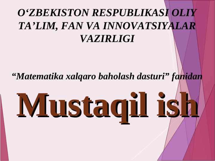 TALIS xalqaro baholash dasturi mazmun va mohiyati