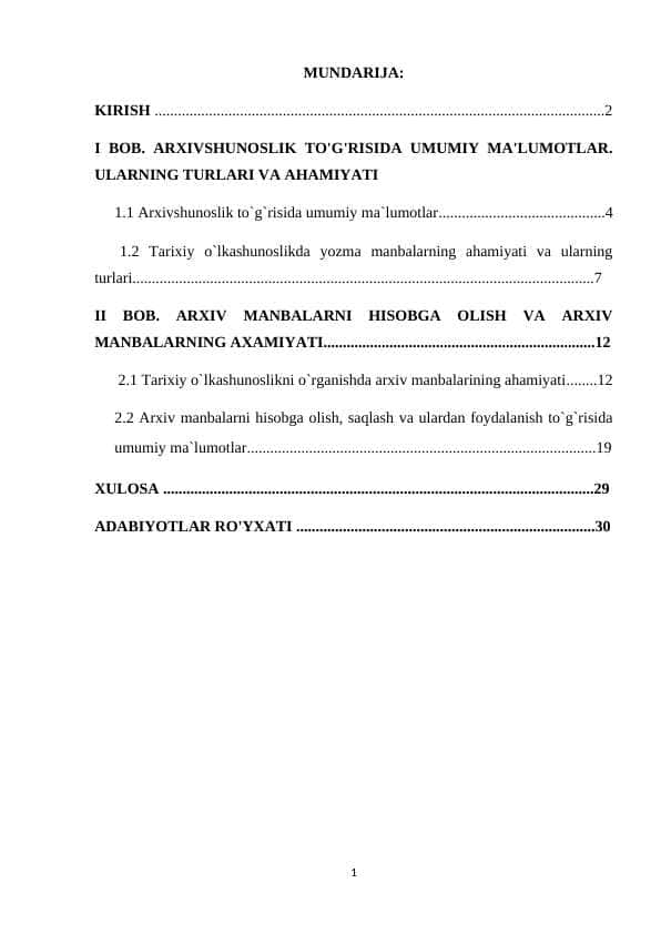 ARXIVSHUNOSLIK TO'G'RISIDA UMUMIY MA'LUMOTLAR. ULARNING TURLARI VA AHAMIYATI