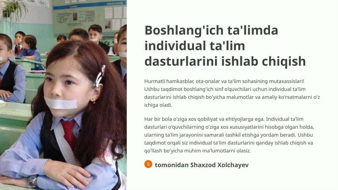 Boshlang'ich ta'limda individual ta'lim dasturlarini ishlab chiqish