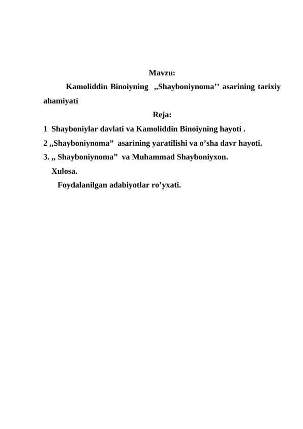 Kamoliddin Binoiyning Shayboniynoma asarining tarixiy ahamiyati