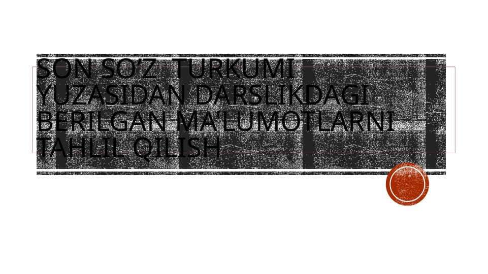 Son so'z turkumi yuzasidan darslikdagi berilgan ma'lumotlarni tahlil qilish