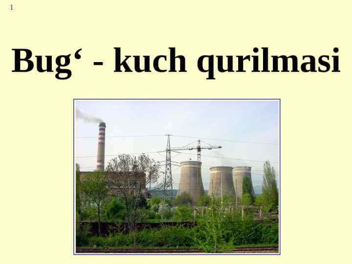 Bug‘ - kuch qurilmasi