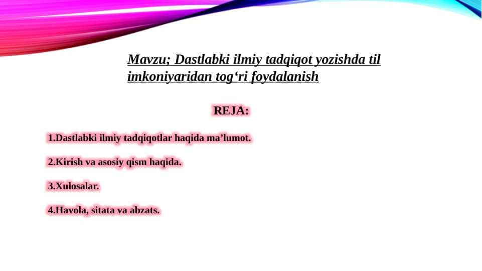 Dastlabki ilmiy tadqiqot yozishda til imkoniyaridan togʻri foydalanish