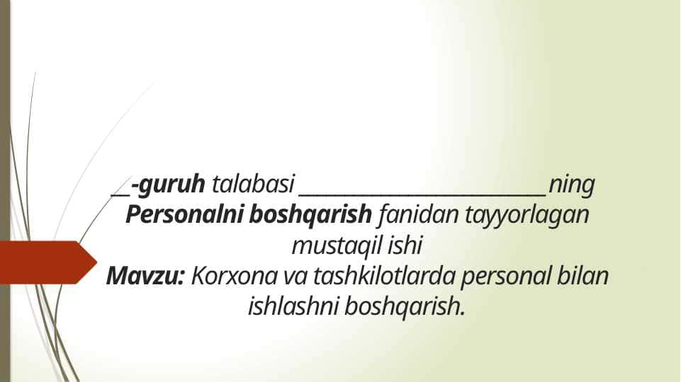 Korxona va tashkilotlarda personal bilan ishlashni boshqarish
