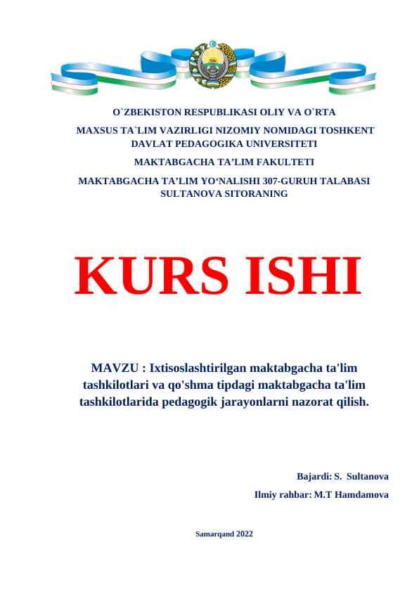 Ixtisoslashtirilgan maktabgacha ta'lim tashkilotlari va qo'shma tipdagi maktabgacha ta'lim tashkilotlarida pedagogik jarayonlarni nazorat qilish.