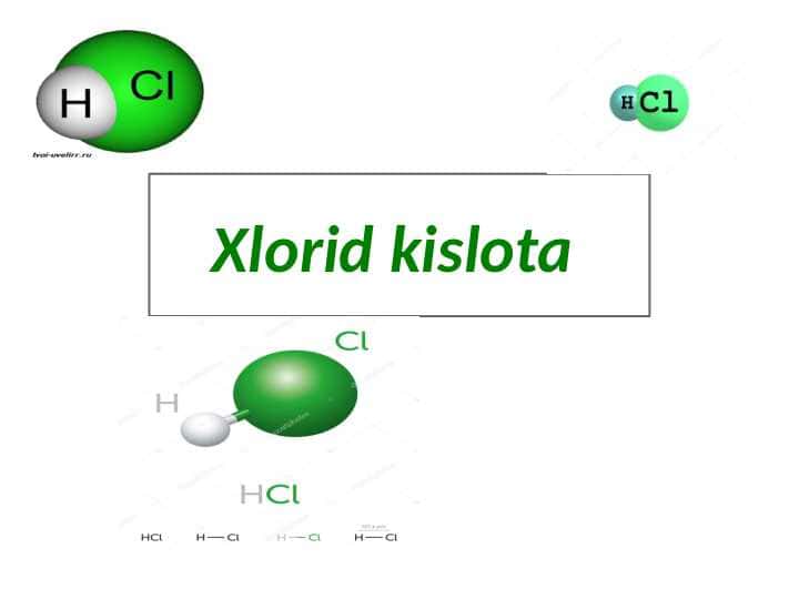Xlorid kislota