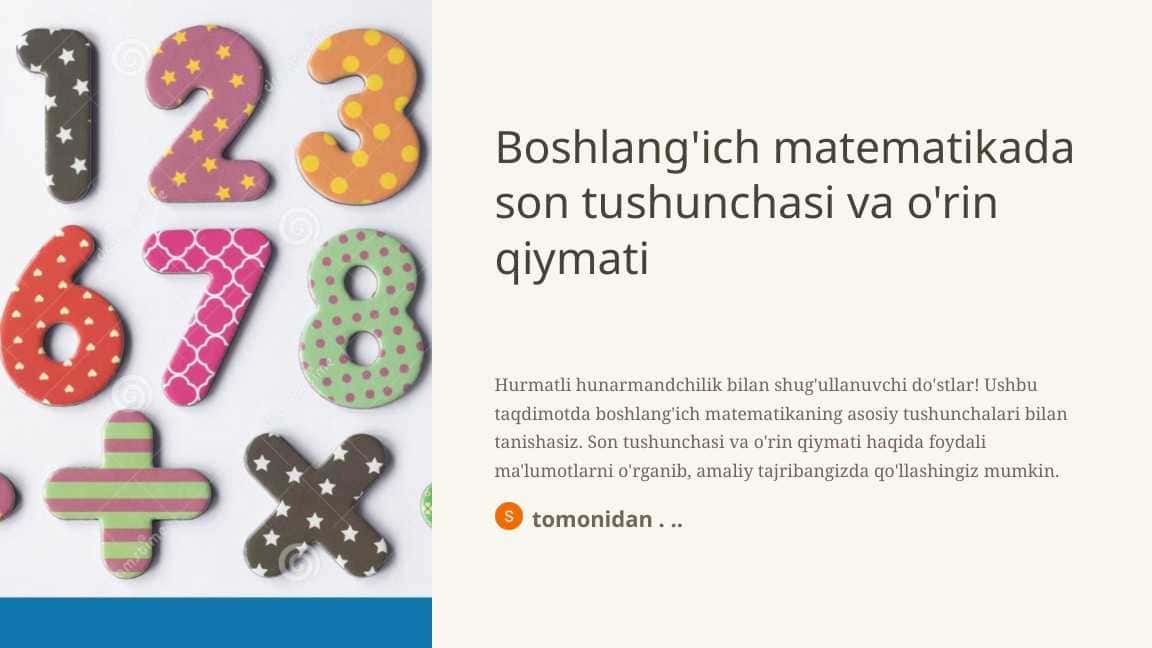 Boshlang'ich matematikada son tushunchasi va o'rin qiymati