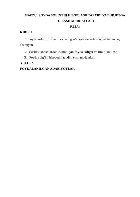FOYDA SOLIG'INI HISOBLASH TARTIBI VA BUDJETGA TO'LASH MUDDATLARI