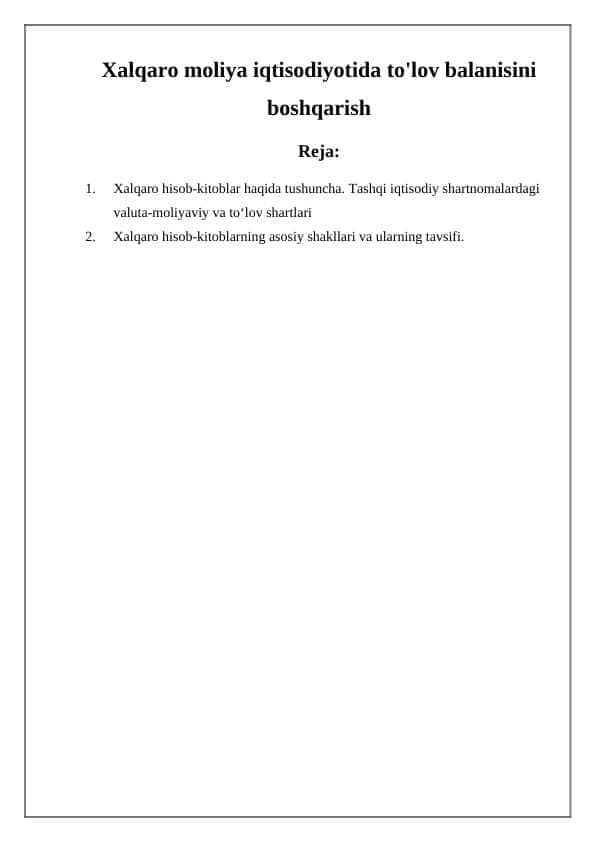 Xalqaro moliya iqtisodiyotida to'lov balanisini boshqarish