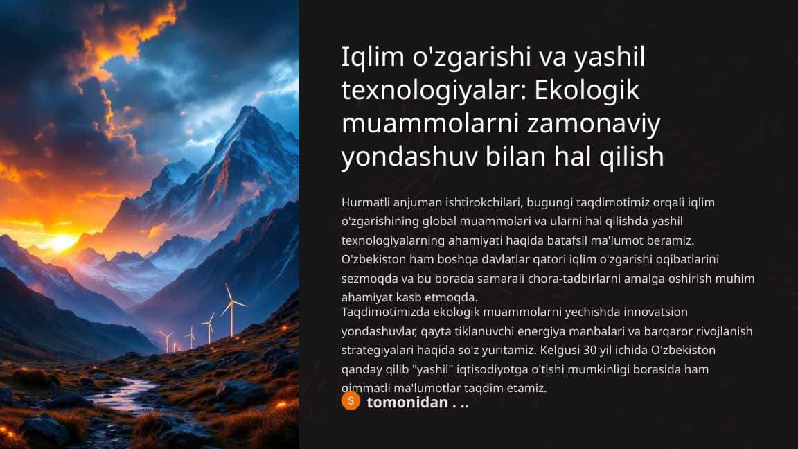 Iqlim o'zgarishi va yashil texnologiyalar: Ekologik muammolarni zamonaviy yondashuv bilan hal qilish