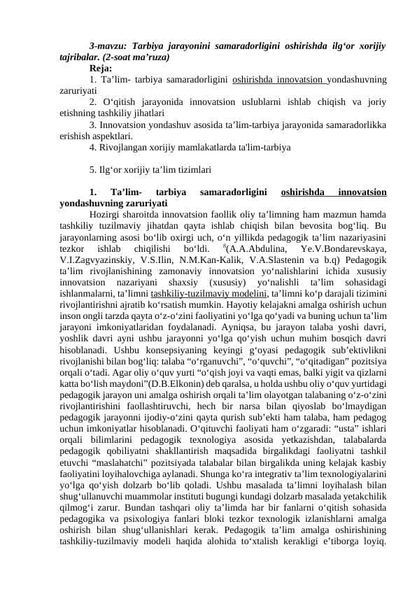 mavzu: Tarbiya jarayonini samaradorligini oshirishda ilg‘or xorijiy tajribalar.