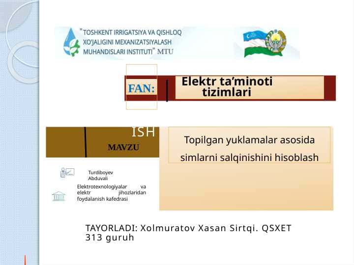 Topilgan yuklamalar asosida simlarni salqinishini hisoblash t.pptx