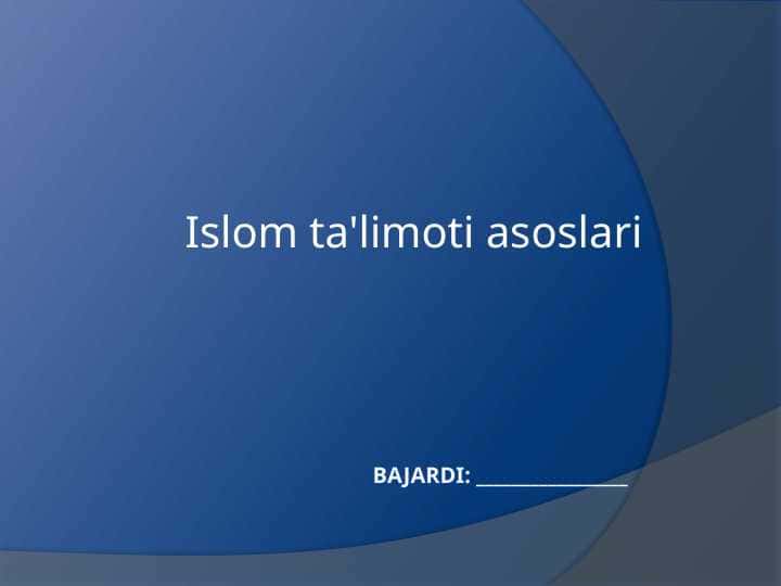 Islom ta'limoti asoslari