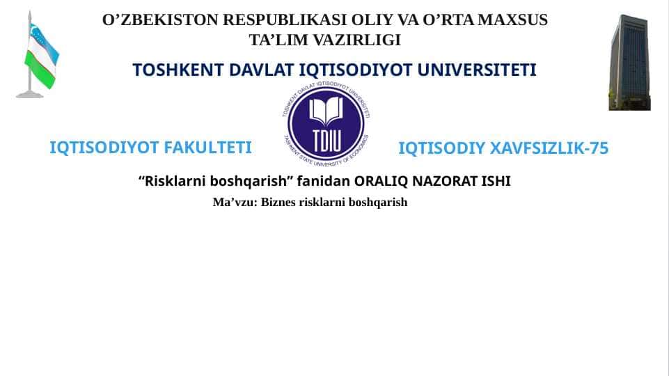 Biznes risklarni boshqarish