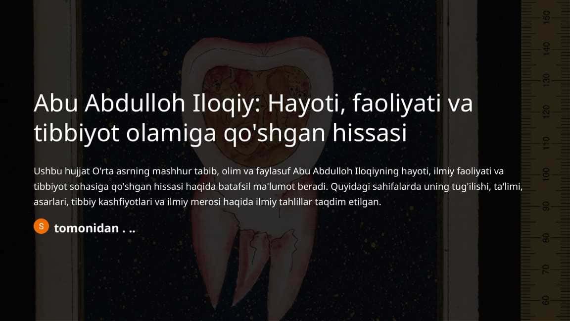 Abu Abdulloh Iloqiy Hayoti, faoliyati va tibbiyot olamiga qo'shgan hissasi