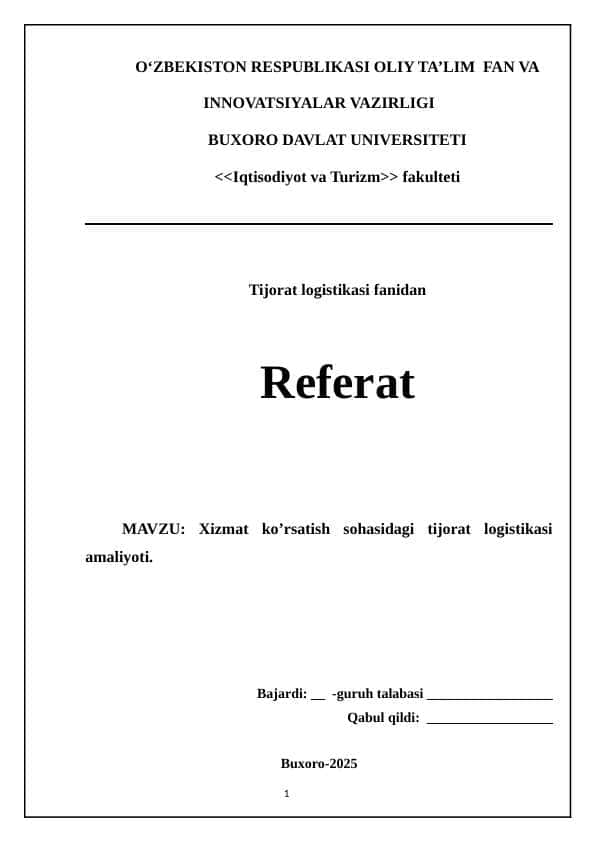Xizmat ko’rsatish sohasidagi tijorat logistikasi amaliyoti.