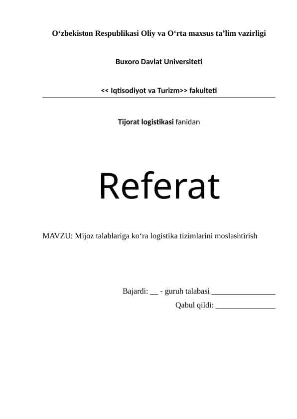 Mijoz talablariga ko‘ra logistika tizimlarini moslashtirish