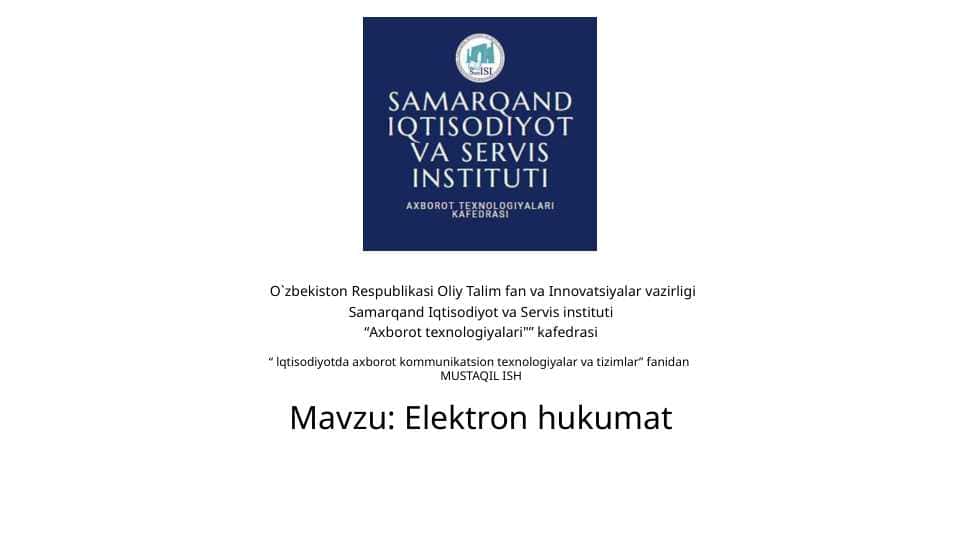 Elektron hukumat va uning ahamiyati